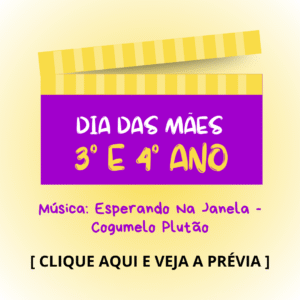 Dia das mães - 3° e 4° anos - Esperando na Janela
