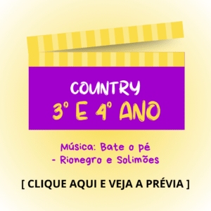 Country - 3° e 4° anos - Bate o Pé