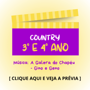 Country - 3° e 4° anos - A Galera do Chapéu