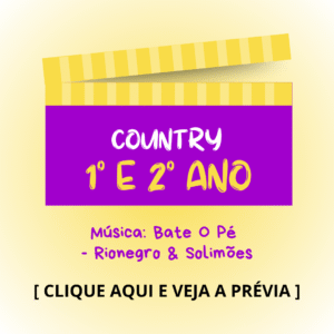 Country - 1° e 2° anos - Bate o Pé