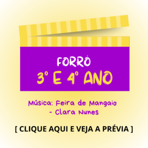 Forró - 1° e 2° anos - Feira de Mangaio