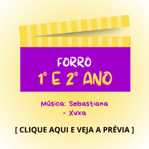 Forró - 1° e 2° anos - Sebastiana
