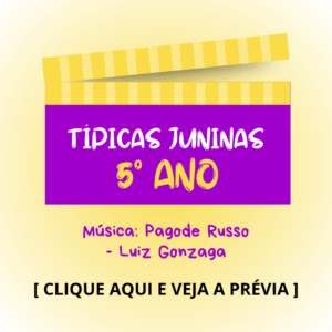 Típica junina - 5° ano - Pagode Russo