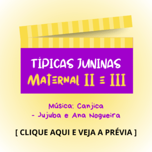 Típica junina - Maternal 2 e 3 - Canjica