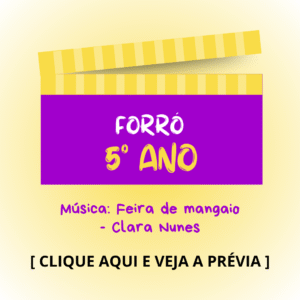 Forró - 5° ano - Feira de Mangaio