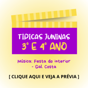 Típica junina - 3° e 4° anos - Festa do Interior