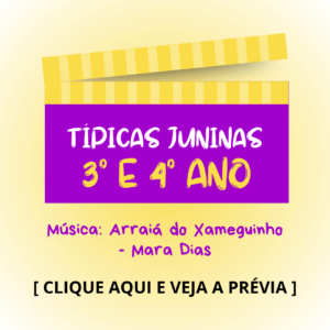 Típica junina - 3° e 4° anos - Arraiá do Xameguinho