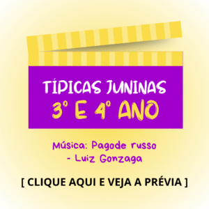 Típica junina - 3° e 4° anos - Pagode Russo