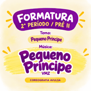 Formatura 2° período -  Coreografia Avulsa - Pequeno Príncipe - Pequeno Príncipe